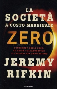 jeremy rifkin societa-costo-marginale-zero